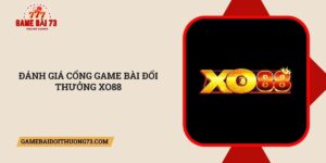 Danh-gia-cong-game-bai-doi-thuong-Xo88